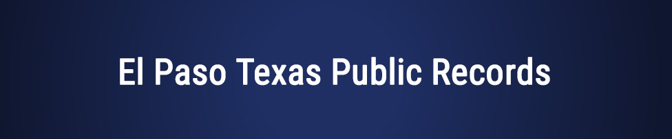 el paso public records