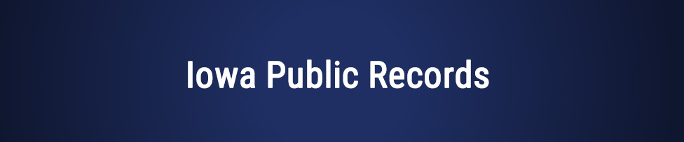 Iowa Public Records