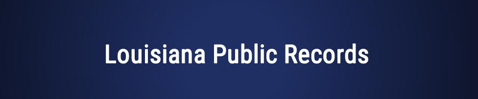 Louisiana free public records