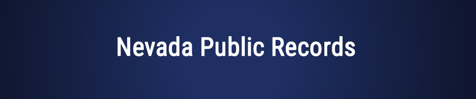 nevada public records, nevada background checks